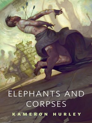 cover image of Elephants and Corpses
